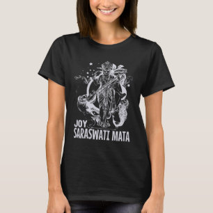 Saraswati Puja Hindu gudinna T Shirt