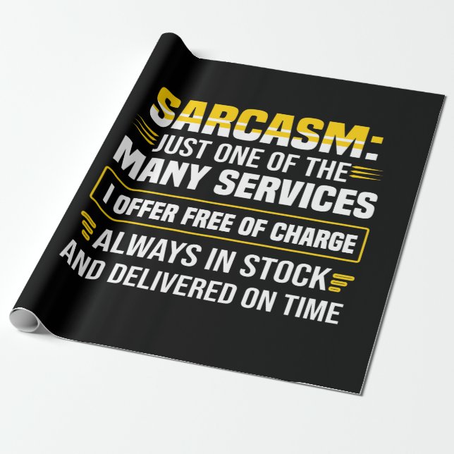 Sarcasm är bara en av de många tjänsterna presentpapper (Utrullad)