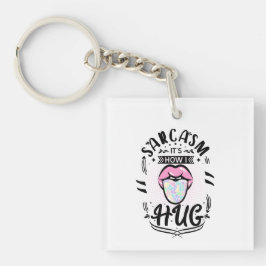 Sarcasm är hur jag kramar citat