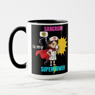 Sarcasm är min supermakts-funny sjuksköterska med mugg