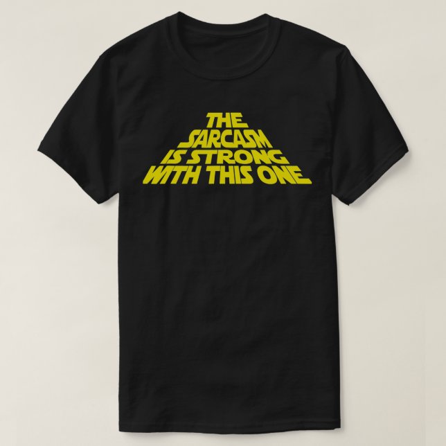 Sarcasm är starkt med den här t shirt (Design framsida)