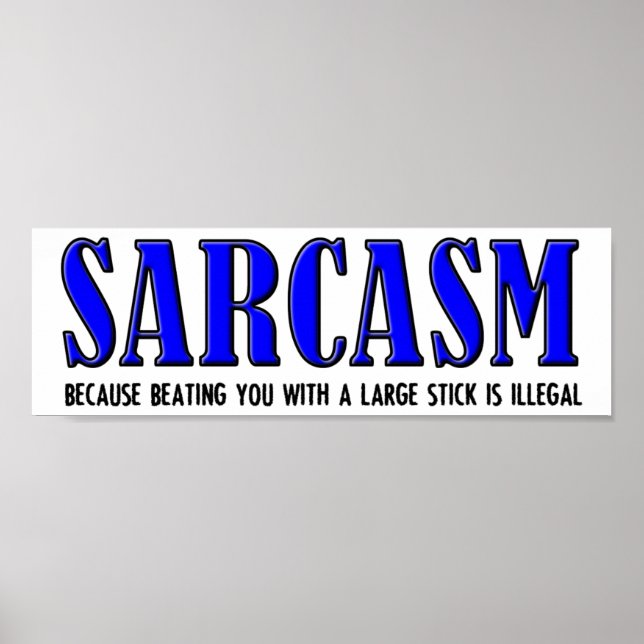 Sarcasm Beating Funny Poster (Framsidan)