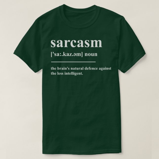 Sarcasm Definition T Shirt (Design framsida)