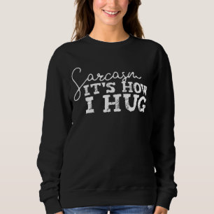 Sarcasm Det är hur jag hugger för Tonåringar Sarca T Shirt
