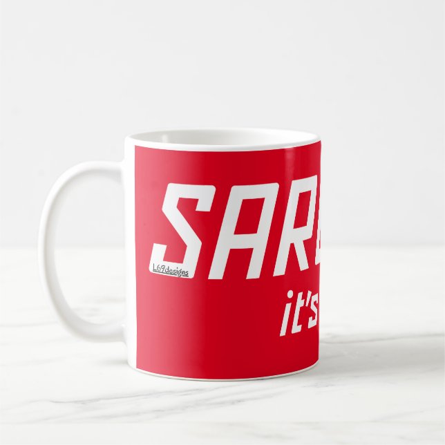 SARCASM.. DET ÄR SÅ JAG ROLL Lustigt sarkastiskt Kaffemugg (Vänster)