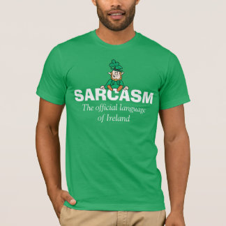 Sarcasm det officiella språket av Irland T Shirt