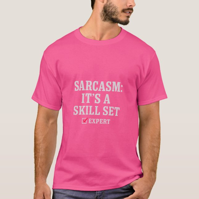 Sarcasm Expert Bold Humor Typography T Shirt (Framsida)
