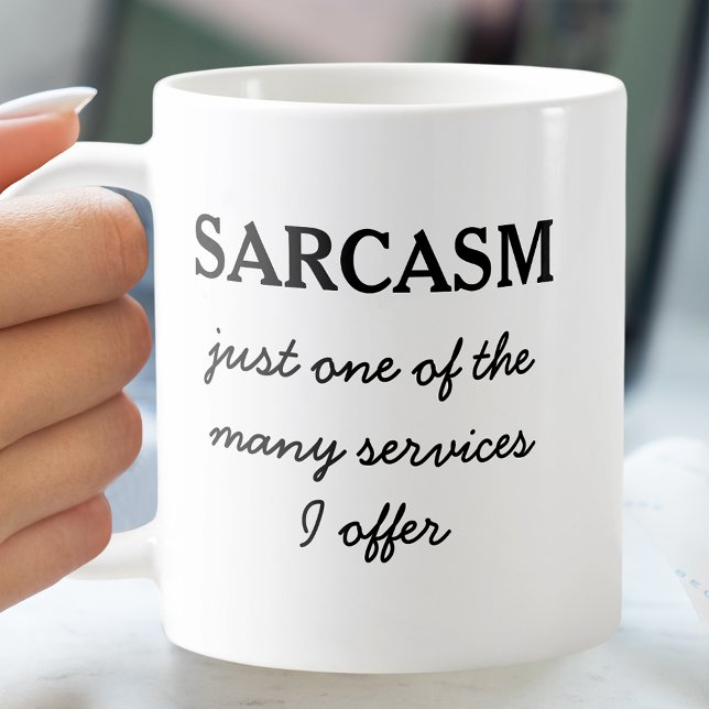 Sarcasm Funny Quote Kaffemugg (Skapare uppladdad)