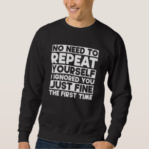 Sarcasm Funny Quotes Lång Ärmad Tröja