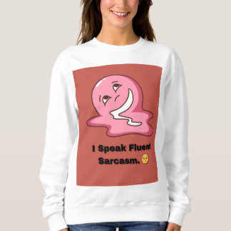 Sarcasm Game Strong 💣 | Witty Mood Sweatshirt T Shirt