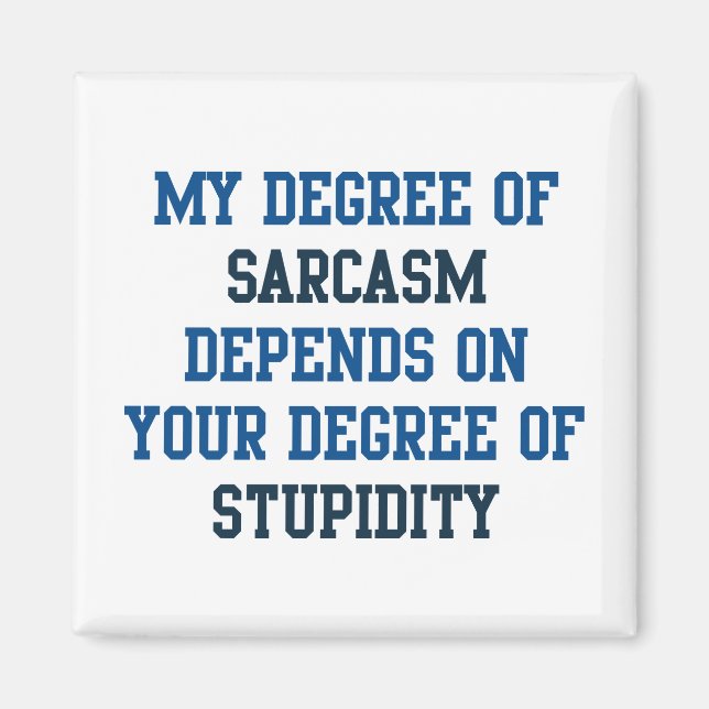 Sarcasm-grad Magnet (Framsidan)