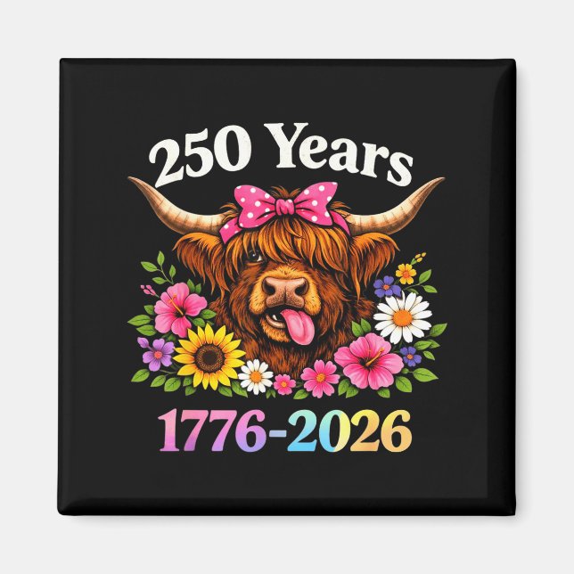 Sarcasm Highland Cow Happy New 250 Years American  Magnet (Framsidan)