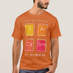 Sarcasm Inslag vid Humor Periodic Bord Science T Shirt