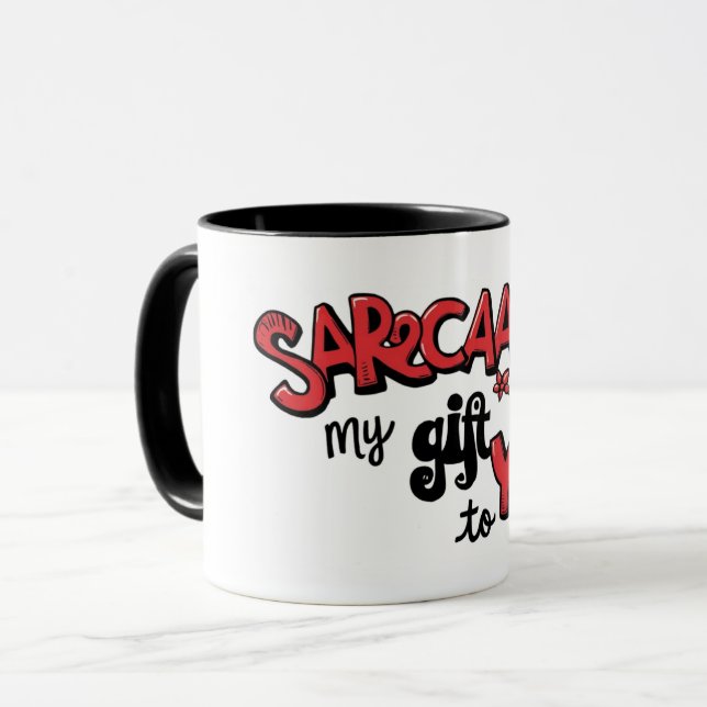 Sarcasm Is My Gift to You Card Tasse Mugg (Framsida vänster)