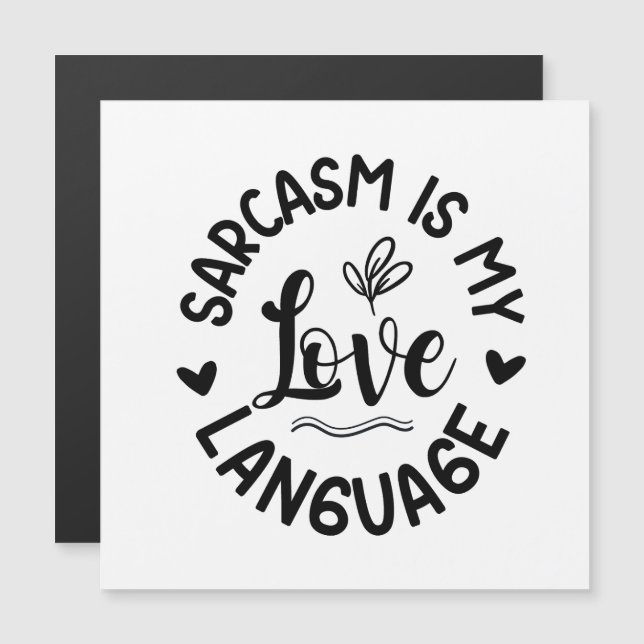 Sarcasm Is My Love (Fram/baksida)