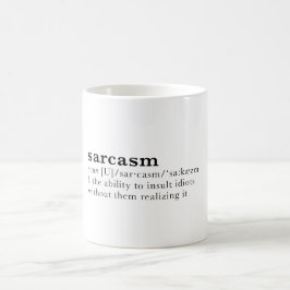 Sarcasm - kapaciteten att förolämpa idioter… kaffemugg