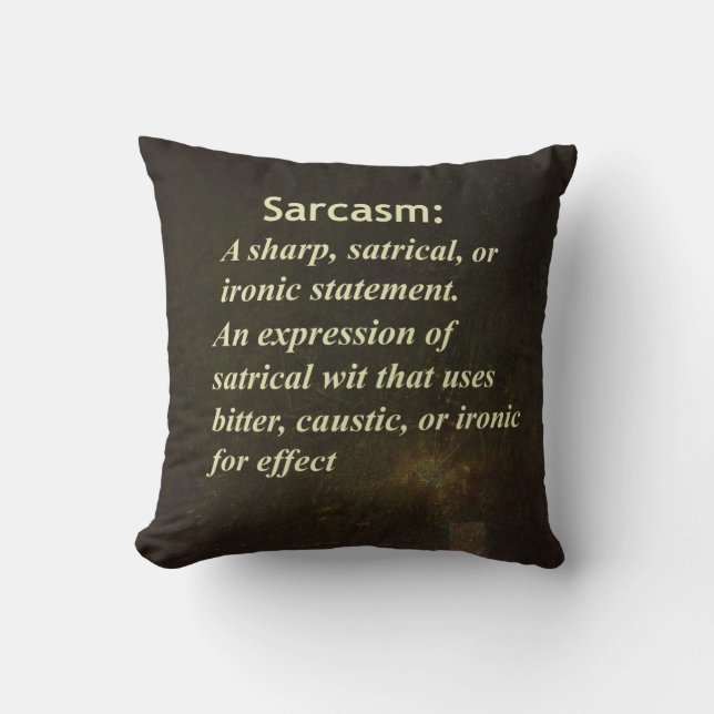 Sarcasm Kudde (Framsida)