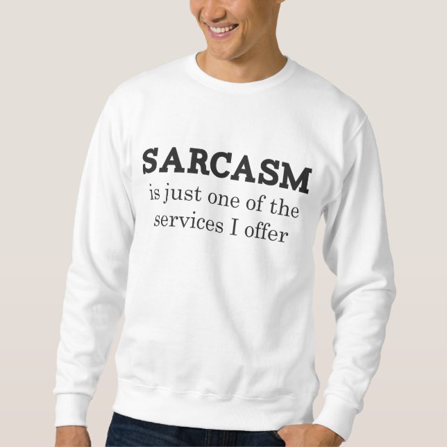 Sarcasm Långärmad Tröja (Framsida)