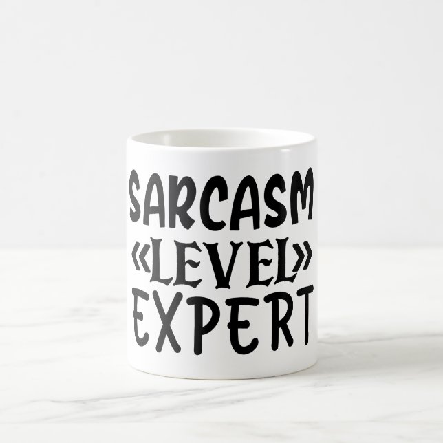 Sarcasm Level Expert Funny Quote Humous Sassy Kaffemugg (Center)