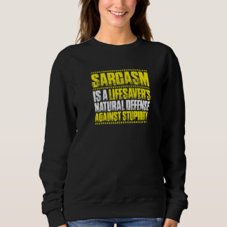 Sarcasm Lifesaver T Shirt