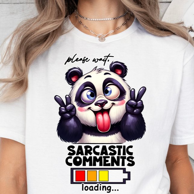 Sarcasm Loading, Lustigt T-shirt, Sarcastic Quote T Shirt (Sarcastic Comments Loading)