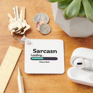 Sarcasm Loading Nyckelring