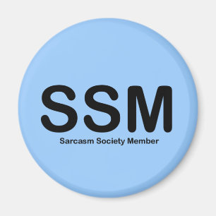Sarcasm Magnet