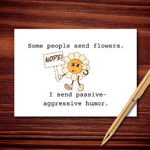 Sarcasm Over Flowers Kort