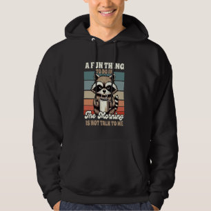 Sarcasm Roligt Sak att göra på morgonen är inte de Hoodie