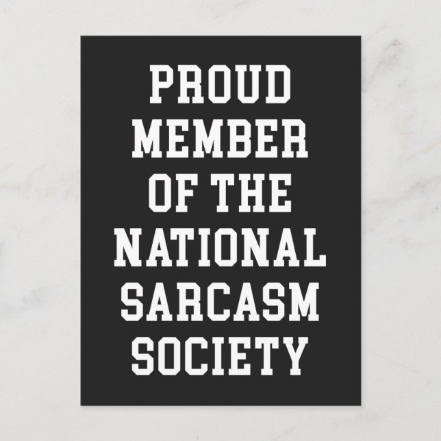Sarcasm Society Funny Quote Vykort (Framsida)
