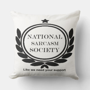 Sarcasm Society Roligt Sarcastic Quote Kudde