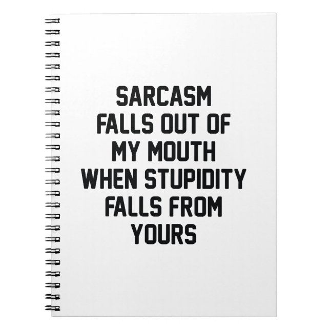 Sarcasm Stupality Anteckningsbok Med Spiral (Framsidan)