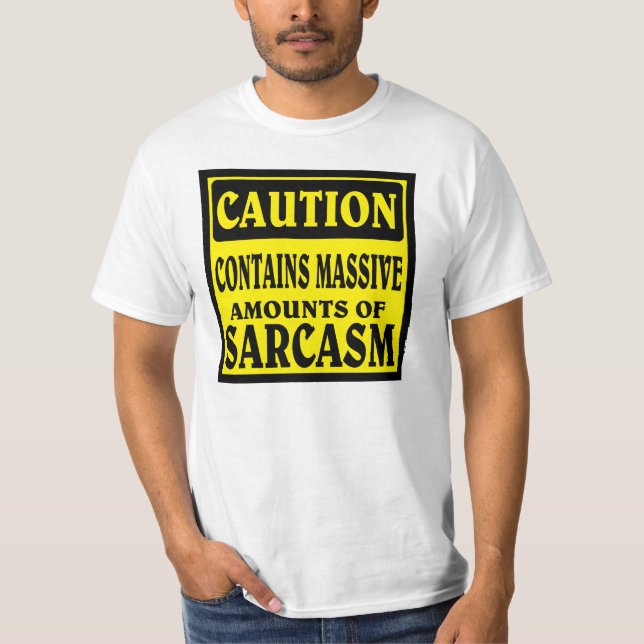 SARCASM T-SHIRT (Framsida)