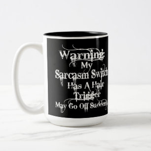 Sarcasm Warning Humor 2-tonkaffe Mugg