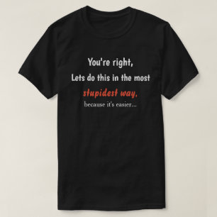 Sarcasmhumor T Shirt