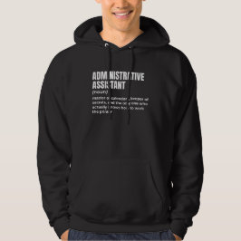 Sarcastic Admin Assistant Hoodie