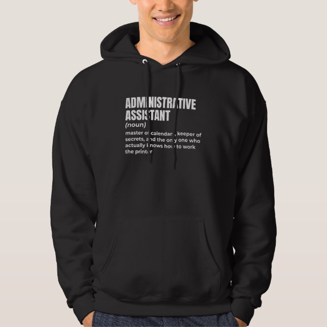 Sarcastic Admin Assistant Hoodie (Framsida)