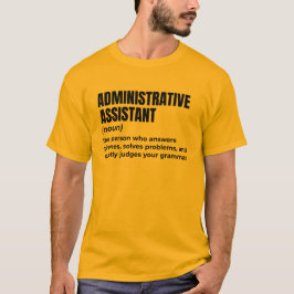 Sarcastic Admin Assistant T Shirt