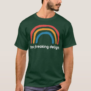Sarcastic är lustigt.. Jag är en häftig glädje T Shirt