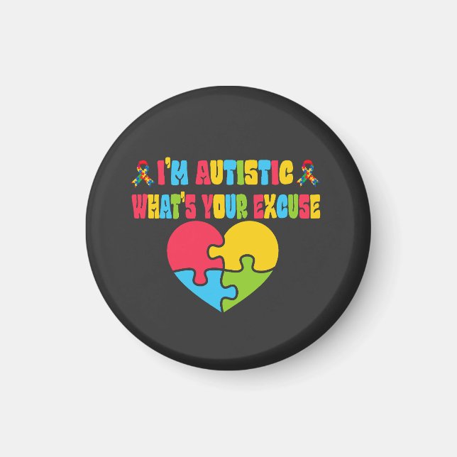 Sarcastic Autism jag är autistisk, vad är din ursä Magnet (Framsidan)