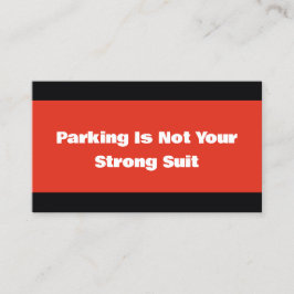 Sarcastic Bad Parking