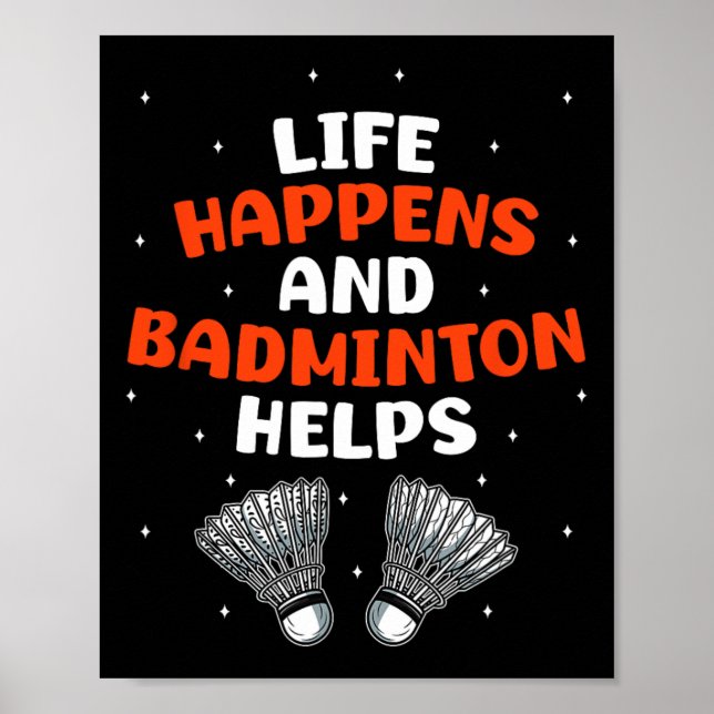 Sarcastic Badminton Player Game Match Humor Joke Poster (Framsidan)