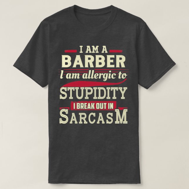 Sarcastic Barber T Shirt (Design framsida)