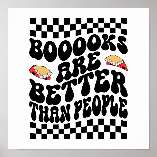 Sarcastic Book Lover "Books Are Better Than People Poster (Framsidan)