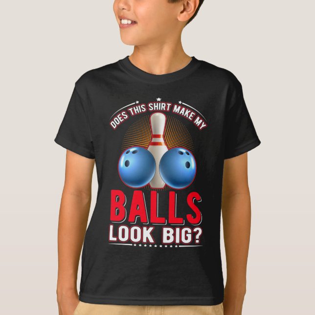 Sarcastic Bowling Ball Vuxen humor T Shirt (Framsida)