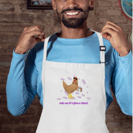 Sarcastic Chicken – Ask Me If I Give a Cluck Förkläde