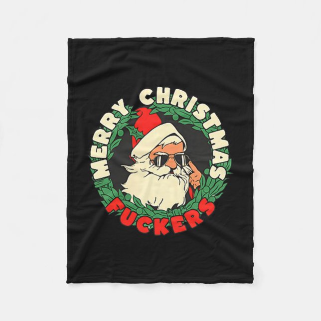 Sarcastic Christmas Merry Xmas Forer Funny Santa H Fleecefilt (Framsidan)