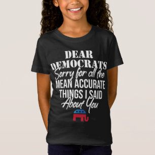 Sarcastic Democrat Party Gift T Shirt