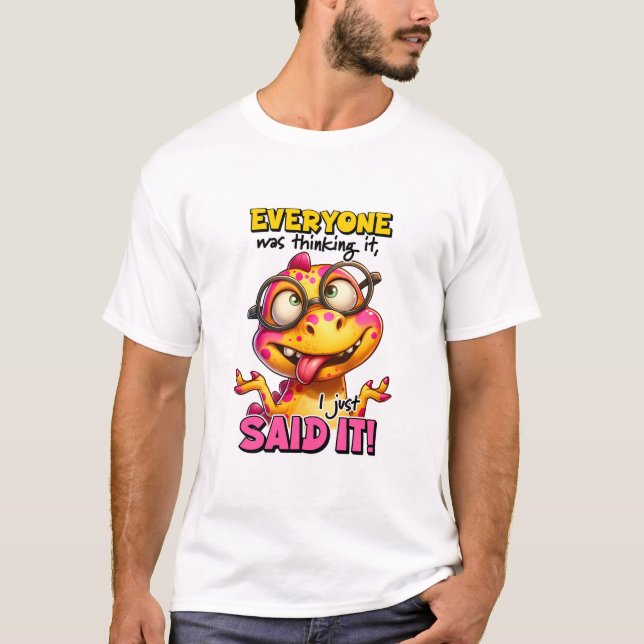 Sarcastic Dinosaur Alla trodde det. T Shirt (Framsida)
