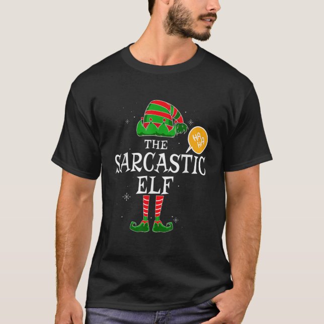 Sarcastic Elf Group Matching Family Jul Holi T Shirt (Framsida)
